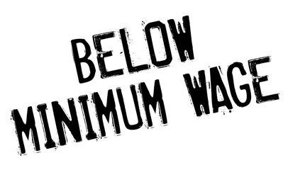 Below Minimum Wage rubber stamp