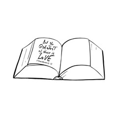 But the Greatest of these is love. Bible lettering. Brush calligraphy. .Hand drawing illustration.   Vector design. Words about God..