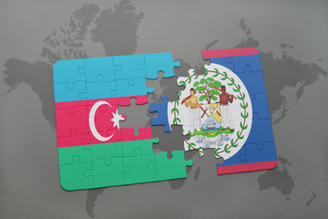 puzzle with the national flag of azerbaijan and belize on a world map