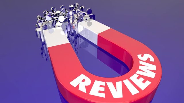 Reviews Good Feedback Ratings Magnet Lure New Customers 3d Animation