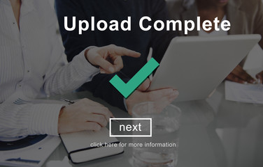 Upload Complete Successful Downloading Finish Concept