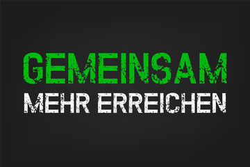 Gemeinsam mehr erreichen - Tafel