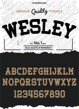 Typeface. Label. Wesley typeface, labels and different type designs