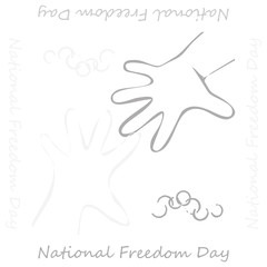 National Freedom Day. Freedom for all Americans. hands to each other. broken the shackles.