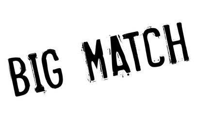 Big Match rubber stamp