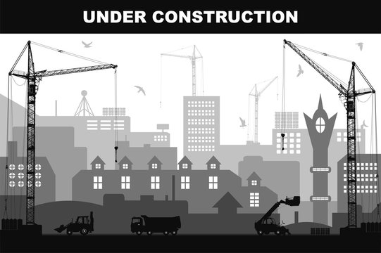 "Under construction" concept at building site in the city with detailed silhouettes of construction machines. Vector illustration