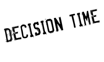 Decision Time rubber stamp. Grunge design with dust scratches. Effects can be easily removed for a clean, crisp look. Color is easily changed.