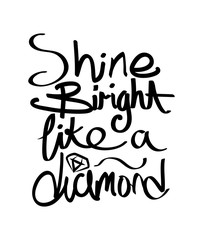 Shine Bright Like a Diamond Design