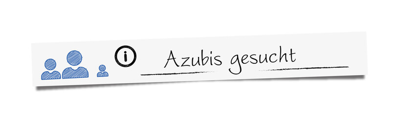 Azubis gesucht