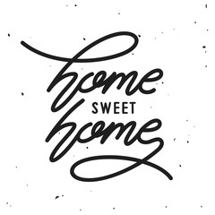 Home related poster. Vector vintage typography.