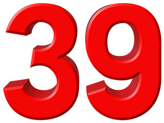 Numeral 39, thirty nine, isolated on white background, 3d render
