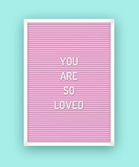 Romantic letterboard quote