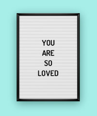 Romantic letterboard quote