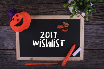 Pumpkin Head ,Candle and a Chalkboard written 2017 wishlist