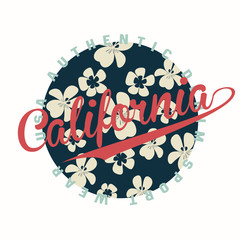 California typography for t-shirt print with flowers on background and retro grunge. Vector illustration