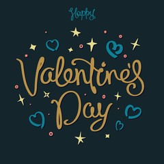 Funny Happy Valentine's Day greetings card. Trendy handwritten calligraphy composition.
 Design elements. Vector illustration