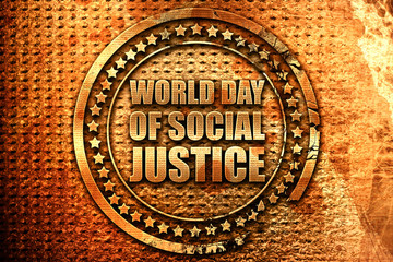 world day of social justice, 3D rendering, grunge metal stamp