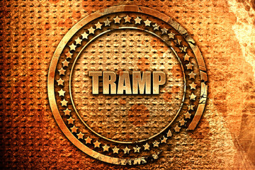 tramp sign background, 3D rendering, grunge metal stamp