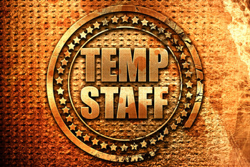 temp staff, 3D rendering, grunge metal stamp