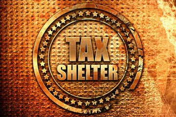 tax shelter, 3D rendering, grunge metal stamp