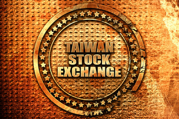 taiwan stock exchange, 3D rendering, grunge metal stamp