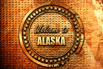 Welcome to alaska, 3D rendering, grunge metal stamp