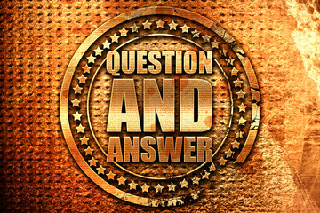 question and answer, 3D rendering, grunge metal stamp