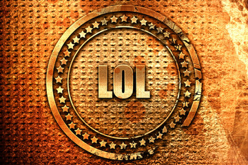 lol internet slang, 3D rendering, grunge metal stamp