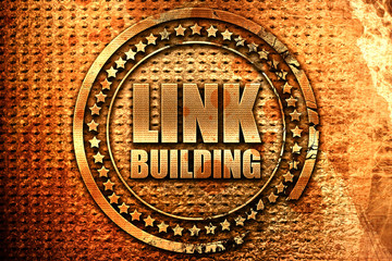 link building, 3D rendering, grunge metal stamp