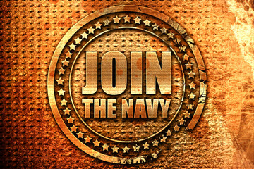 join the navy, 3D rendering, grunge metal stamp