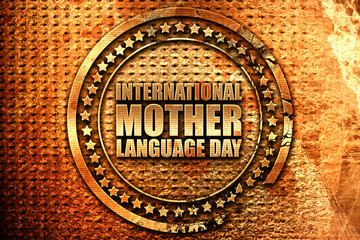 international mother language day, 3D rendering, grunge metal st