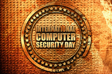 international computer security day, 3D rendering, grunge metal