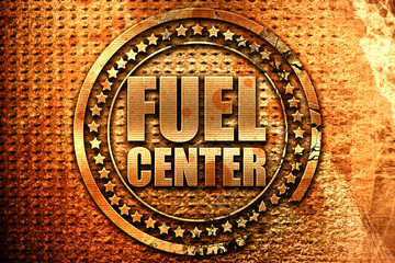 fuel center, 3D rendering, grunge metal stamp