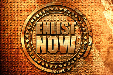 enlist now, 3D rendering, grunge metal stamp