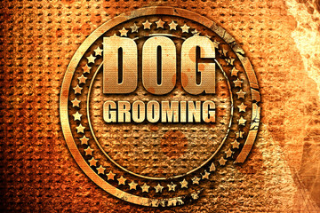 dog grooming, 3D rendering, grunge metal stamp