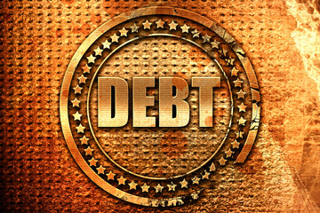 Debt sign with some smooth lines, 3D rendering, grunge metal sta