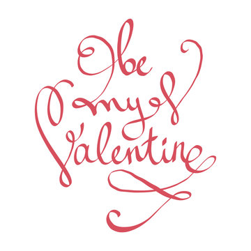 Be my Valentine lettering greeting card