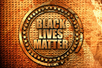 black lives matter, 3D rendering, grunge metal stamp
