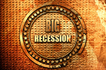 Recession sign background, 3D rendering, grunge metal stamp