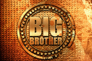 big brother, 3D rendering, grunge metal stamp