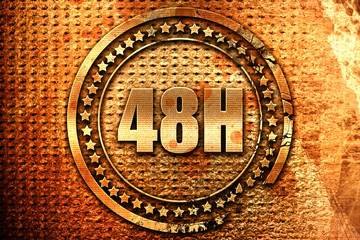48 hours, 3D rendering, grunge metal stamp