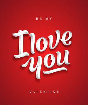 I Love You Hand Made Premium Quality Lettering. Valentines Day Greeting Card. Soft Shadows. Red Background.