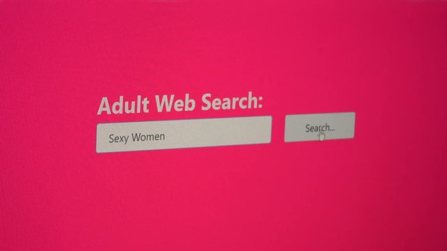 Web user typing in Sexy Women into the Adult Internet Search form