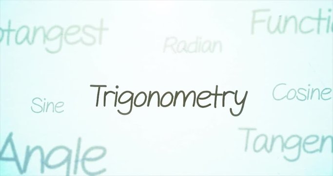 Camera pans over mathematics terminology   Trigonometry