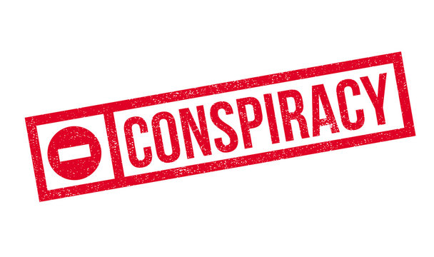Conspiracy rubber stamp