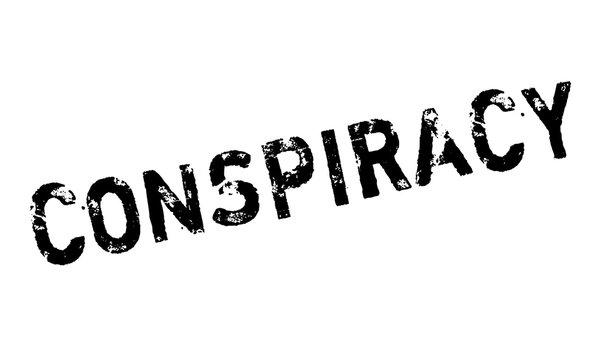Conspiracy rubber stamp