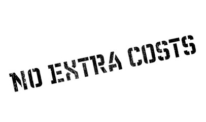No Extra Costs rubber stamp