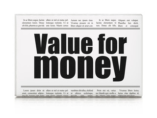 Money concept: newspaper headline Value For Money