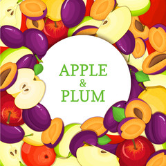 Obraz na płótnie Canvas Round white frame on ripe apple plum background. Vector card illustration. Delicious fresh and juicy plums apples peeled piece of half slice seed appetizing looking for design of food packaging juice