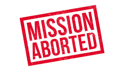 Mission Aborted rubber stamp. Grunge design with dust scratches. Effects can be easily removed for a clean, crisp look. Color is easily changed.